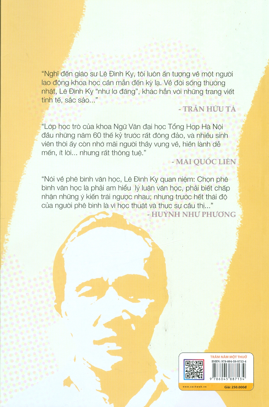 Trăm năm một thuở - Giáo sư - Nhà giáo nhân dân - Nhà lý luận - Phê bình văn học Lê Đình Kỵ