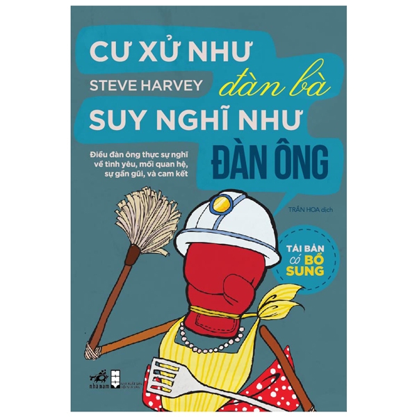 Cư Xử Như Đàn Bà Suy Nghĩ Như Đàn Ông