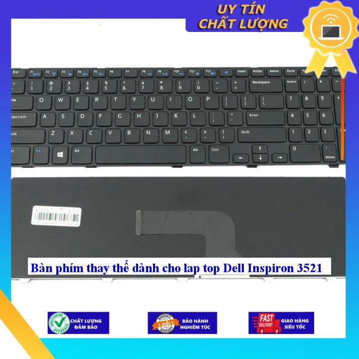 Bàn phím dùng cho lap top Dell Inspiron 3521 - Hàng Nhập Khẩu New Seal