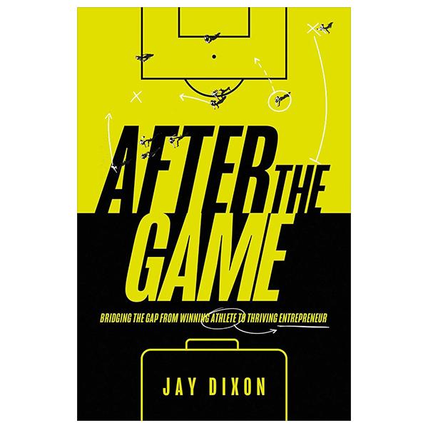 Sách ngoại văn: After The Game