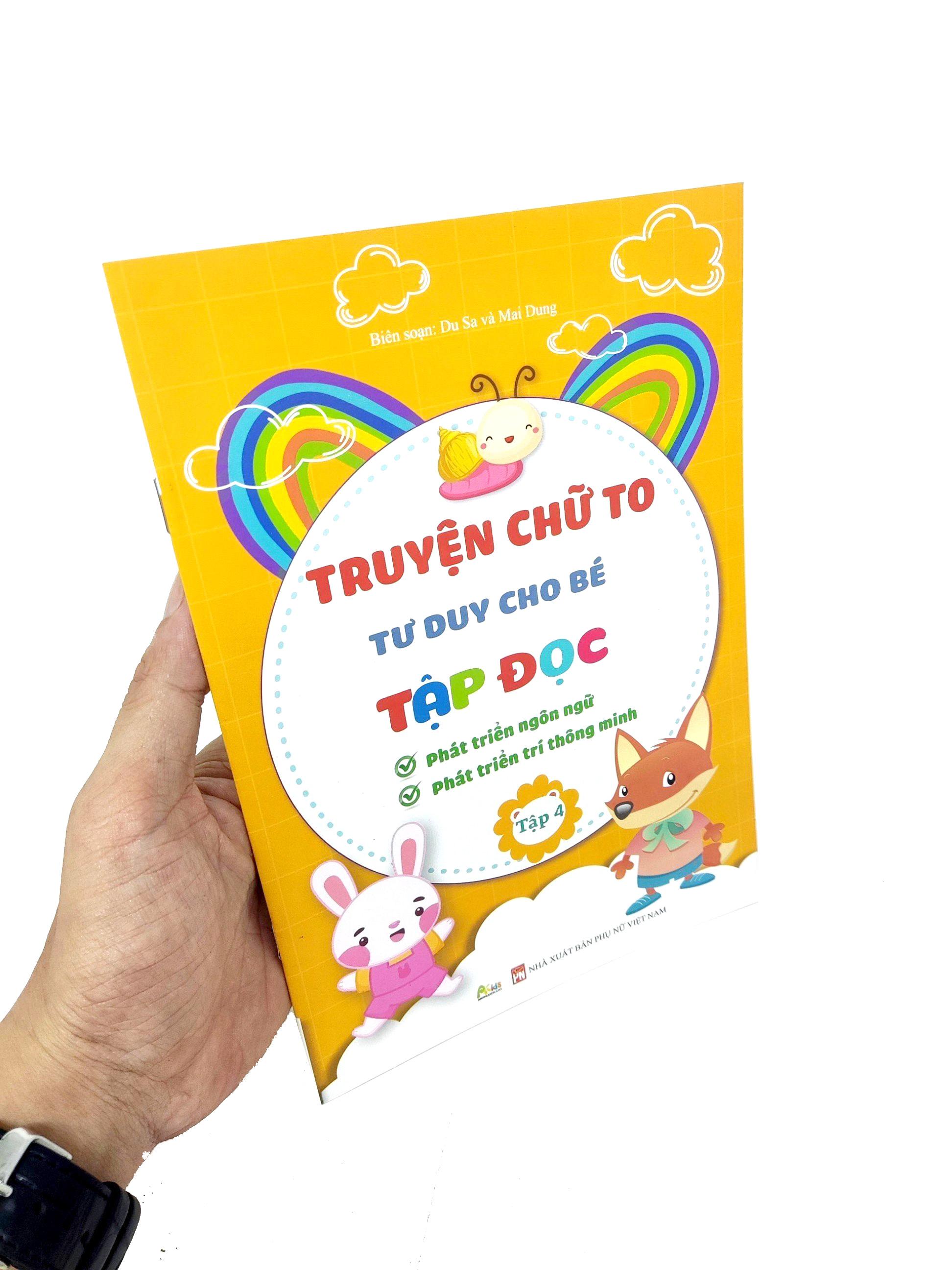 Truyện Chữ To Tư Duy Cho Bé Tập Đọc - Tập 4