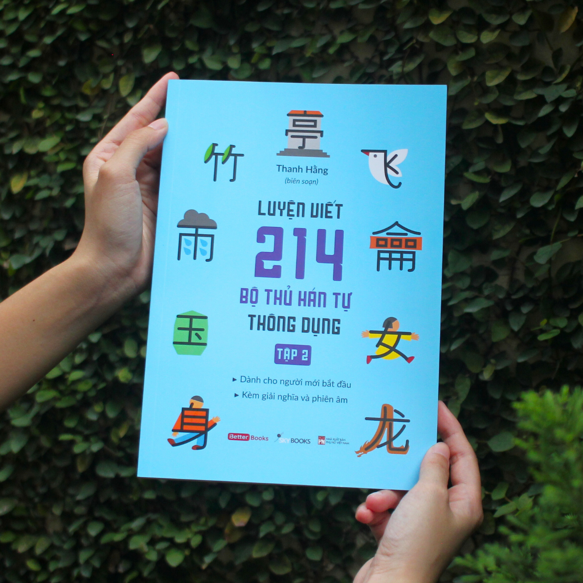 Sách - Luyện Viết 214 Bộ Thủ Hán Tự Thông Dụng - Tập 2