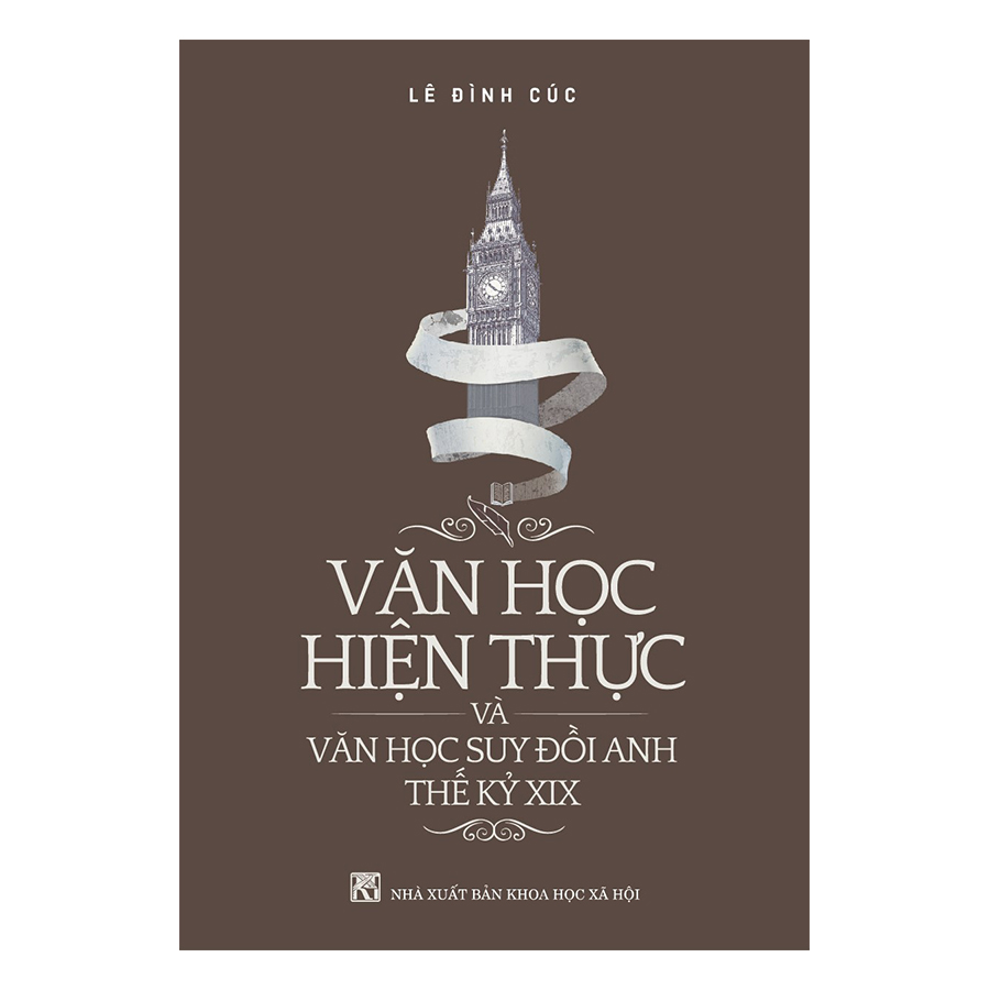 Văn Học Hiện Thực Và Văn Học Suy Đồi Anh Thế Kỷ XIX