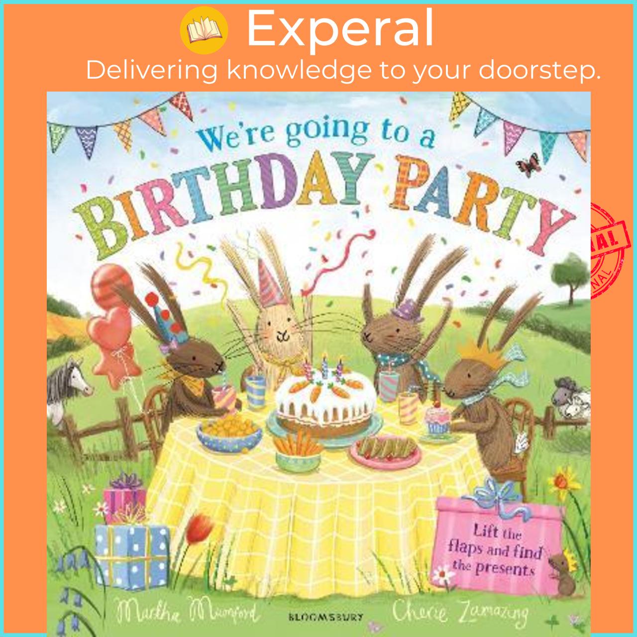 Sách - We're Going to a Birthday Party : A Lift-the-Flap Adventure by Martha Mumford (UK edition, paperback)