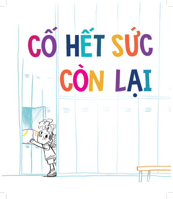 Sách - Dtpbooks - Cố hết sức mình còn lại thì đừng lo! - Tủ sách dạy con ứng xử