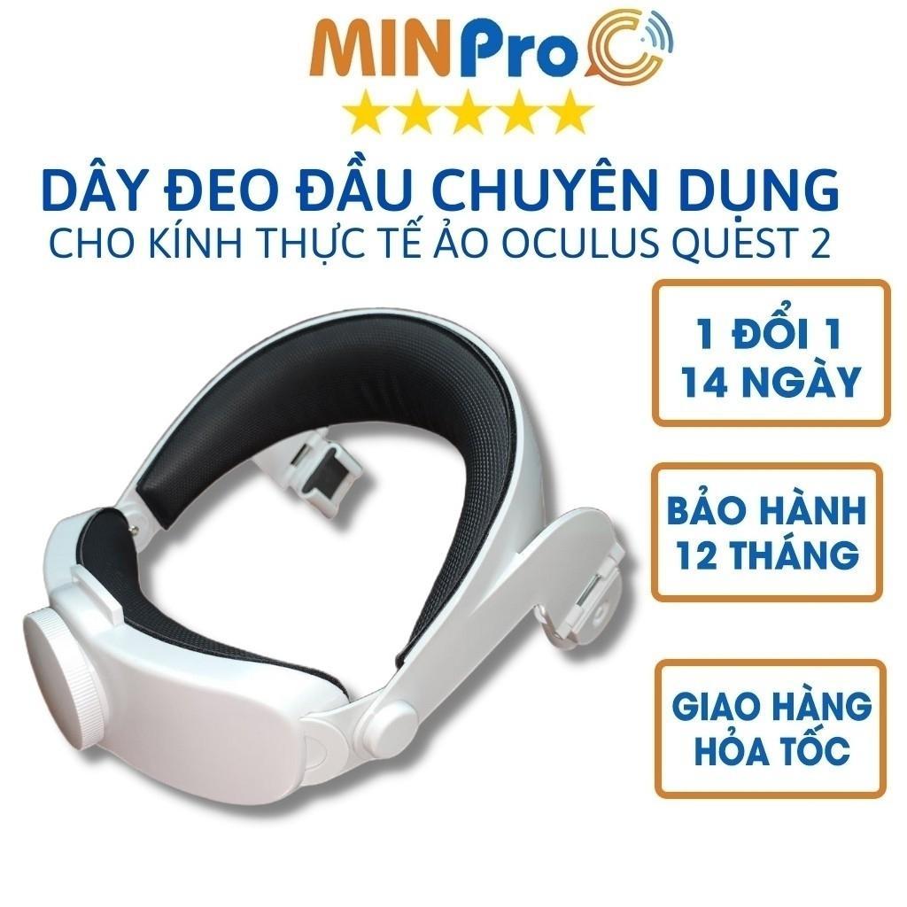 Dây đeo đầu trợ lực Oculus Quest 2, dây đeo Halo Strap chống mỏi cổ khi dùng kính thực tế ảo - MINPRO