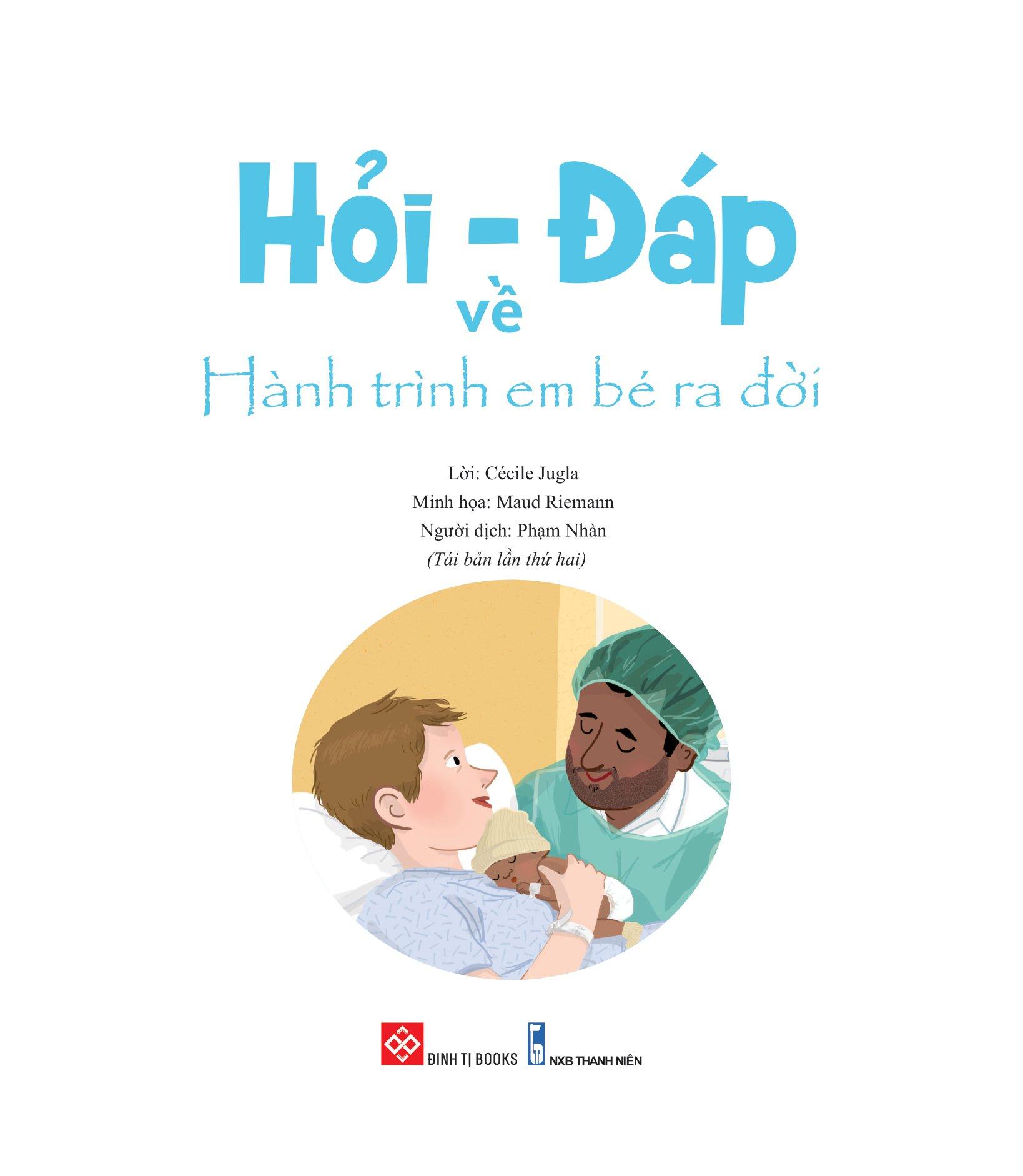 Hỏi - Đáp Về Hành Trình Em Bé Ra Đời