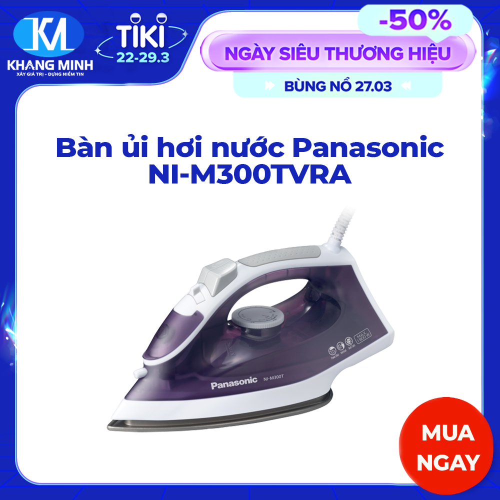 Bàn ủi hơi nước Panasonic NI-M300TVRA - Hàng chính hãng