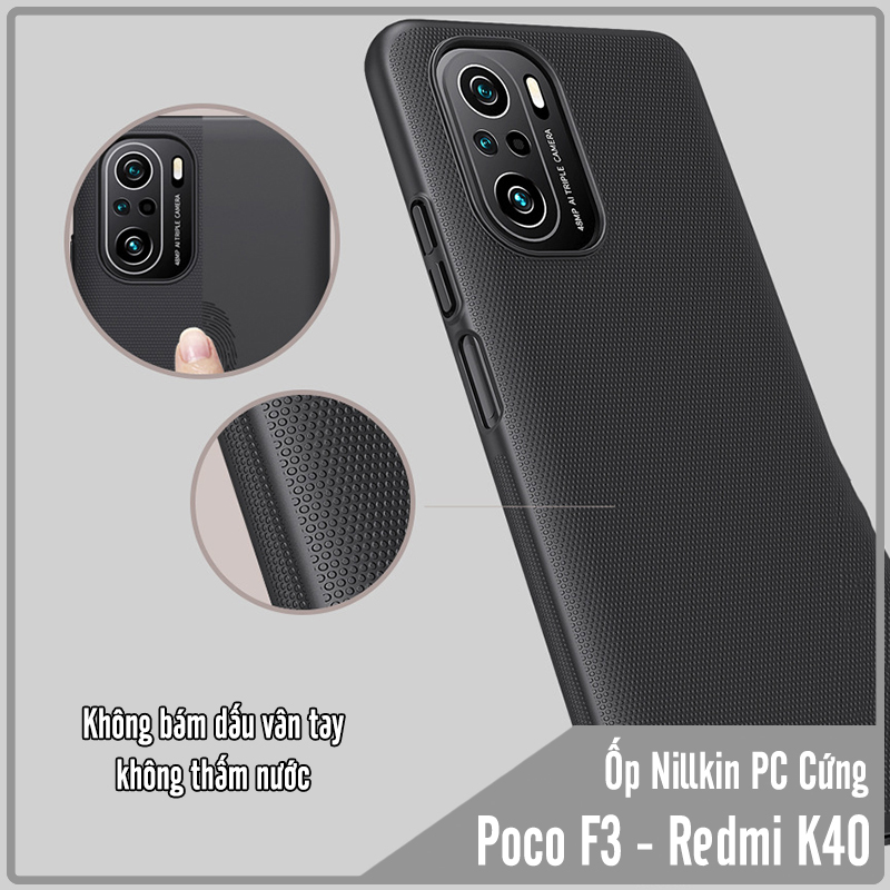 Ốp lưng cho Xiaomi Poco F3 - Redmi K40 nhựa PC cứng Nillkin , Vân nhám , chống vân tay - Hàng Nhập Khẩu