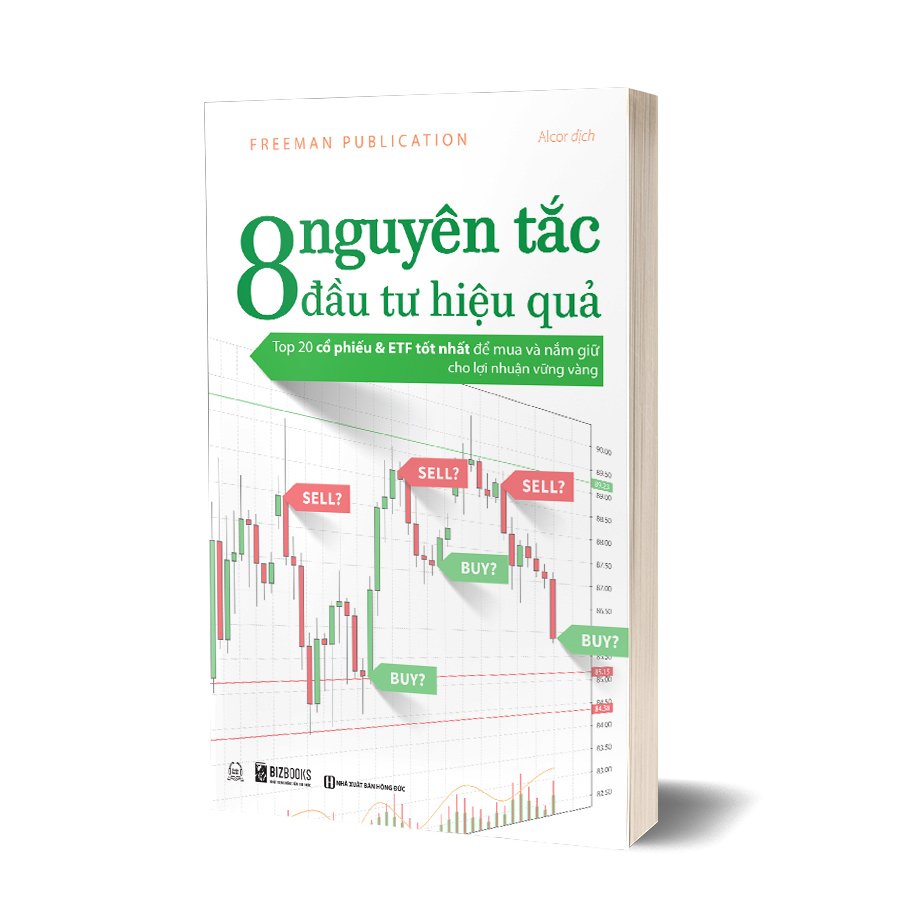 8 Nguyên Tắc Đầu Tư Hiệu Quả: Top 20 Cổ Phiếu & ETF Tốt Nhất Để Mua Và Nắm Giữ Cho Lợi Nhuận Vững Vàng