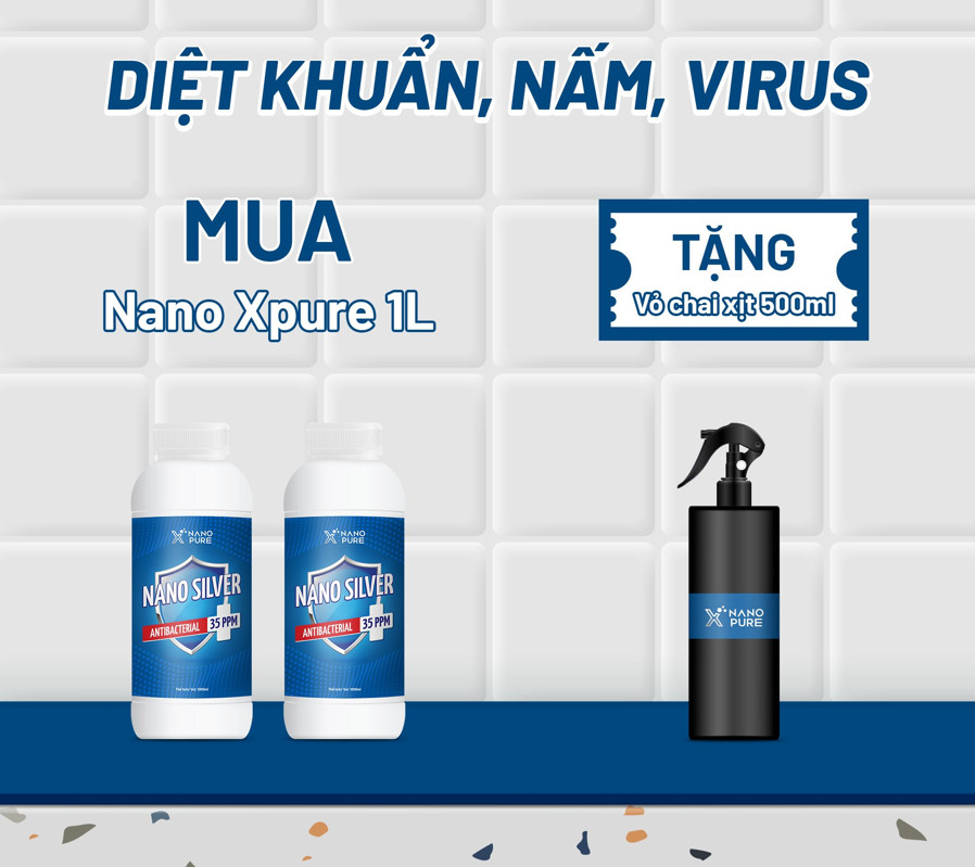 [COMBO1+1] Dung Dịch NANO BẠC DIỆT KHUẨN Nano Xpure Nano Silver 35ppm 1L + 1L (Không Mùi) - Diệt khuẩn, khử mùi, Không chứa cồn – Nano Bạc AHT Corp (AHTC) Tặng Kèm Bình Xịt 500ml