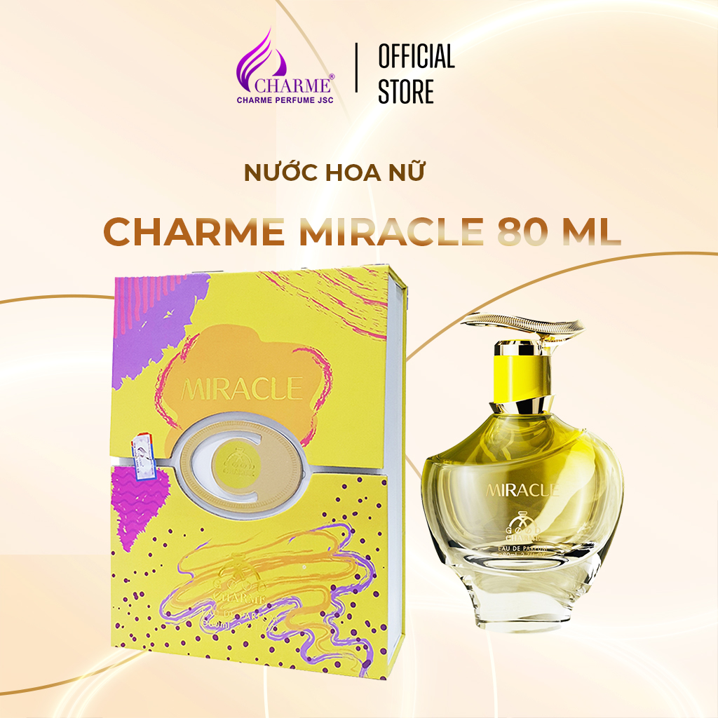 Nước hoa nữ cao cấp, Charme Miracle, đậm chất nước hoa Pháp, mùi hương quý phái, lưu hương lâu, 80ml