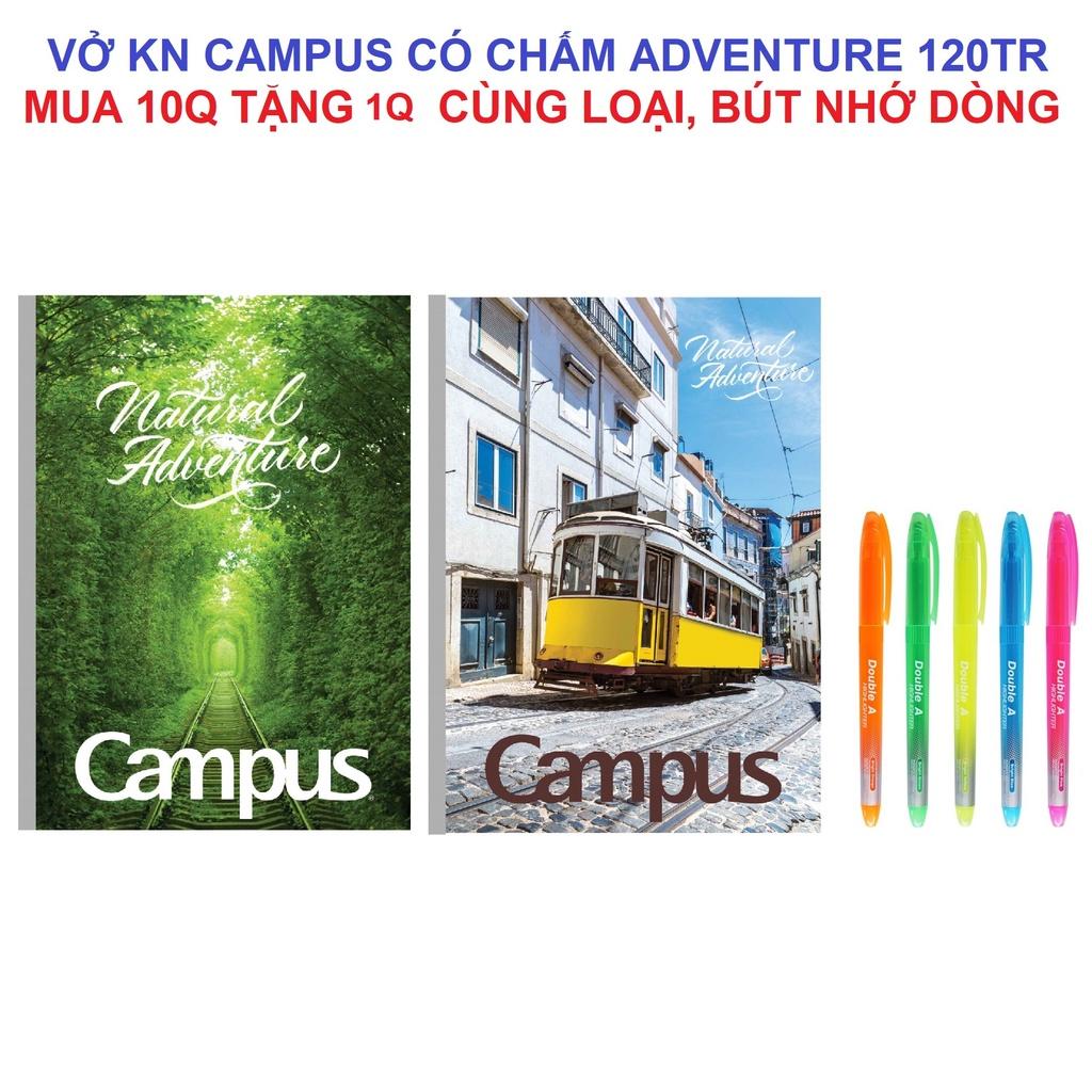 Vở KN Campus có chấm Adventure 120 trang - Mua 10 tặng 1, bút nhớ dòng