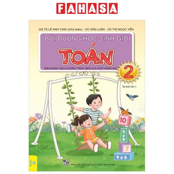 Sách - Bồi Dưỡng Học Sinh Giỏi Toán 2 (Chương Trình GDPT Mới)