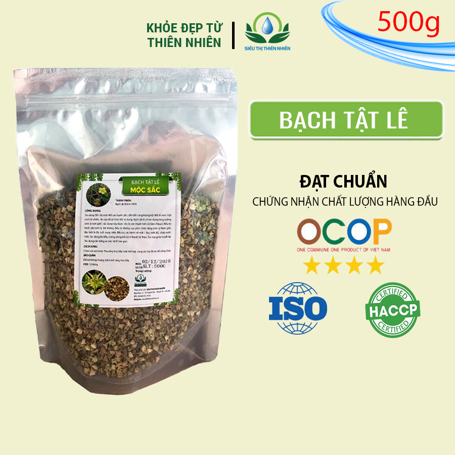 Trà Bạch Tật Lê Sấy Khô Mộc Sắc 500g