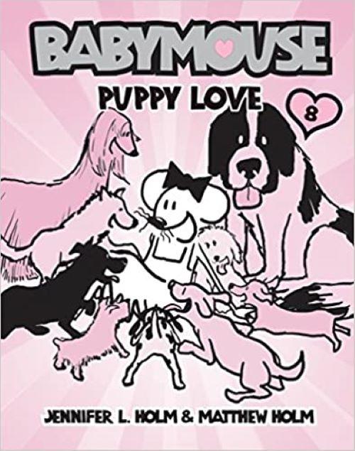 Babymouse  8: Puppy Love