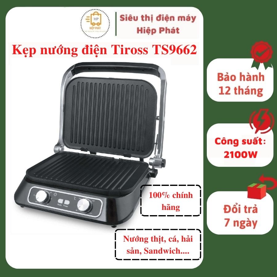 Kẹp Nướng Điện Bánh Mì Sandwich Tiross TS9662, Nướng Thịt BBq, Nướng Cá, Nướng Hải Sản, Nướng Bít Tết, Công Suất 2100W - Hàng chính hãng