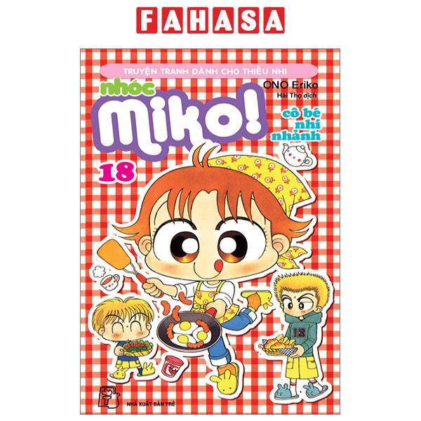 Nhóc Miko! Cô Bé Nhí Nhảnh - Tập 18
