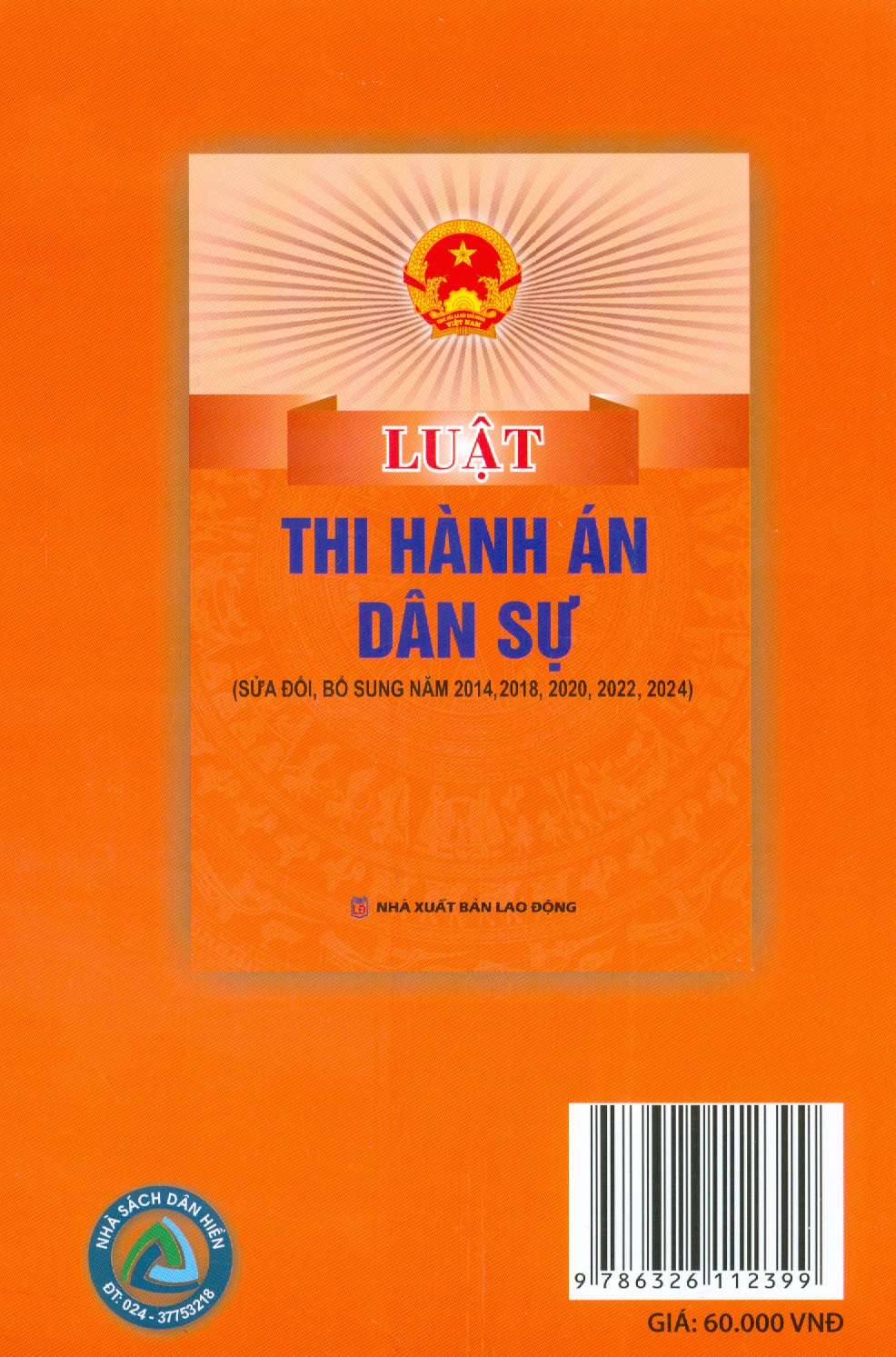 Luật Thi Hành Án Dân Sự (Sửa Đổi, Bổ Sung Năm 2014, 2018, 2020, 2022, 2024)