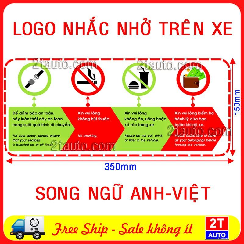 LOGO NHẮC NHỞ TRÊN XE SONG NGỮ ANH VIỆT - THẮT DÂY AN TOÀN- KHÔNG HÚT THUOC-KHÔNG XẢ RÁC - ĐỪNG QUÊN ĐỒ