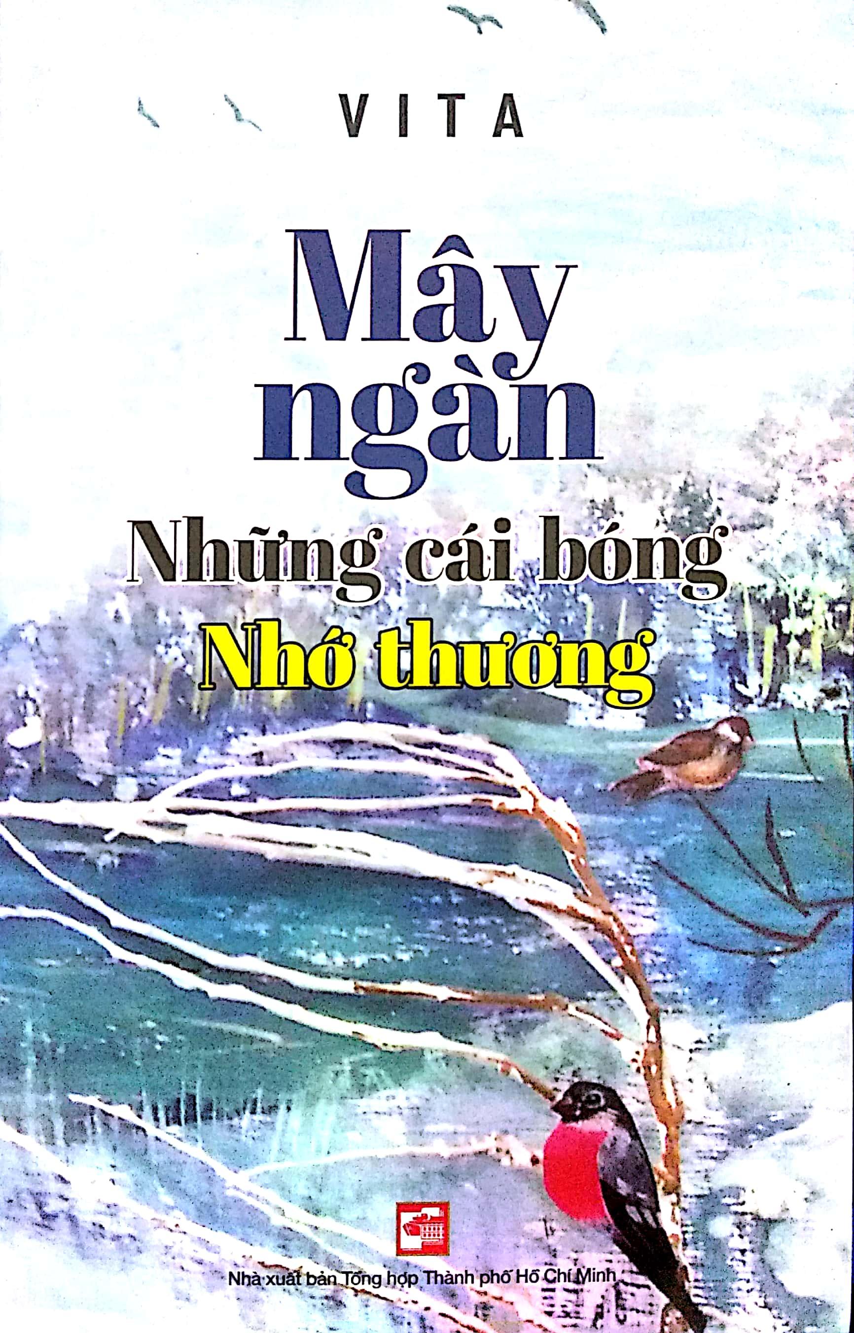 Mây Ngàn – Những Cái Bóng Nhớ Thương