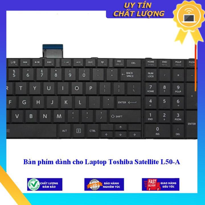 Bàn phím dùng cho Laptop Toshiba Satellite L50-A - Hàng Nhập Khẩu New Seal