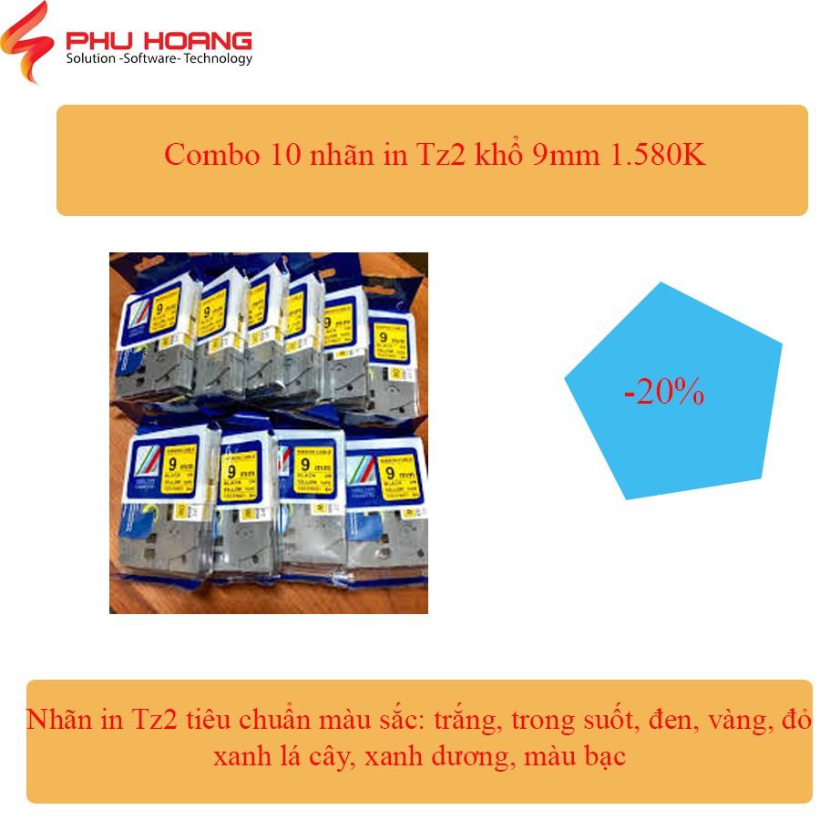 Combo 10 nhãn in Tz2, Hze, Pze khổ rộng 9mm dài 8m, đa lớp, chống trầy, chống thấm