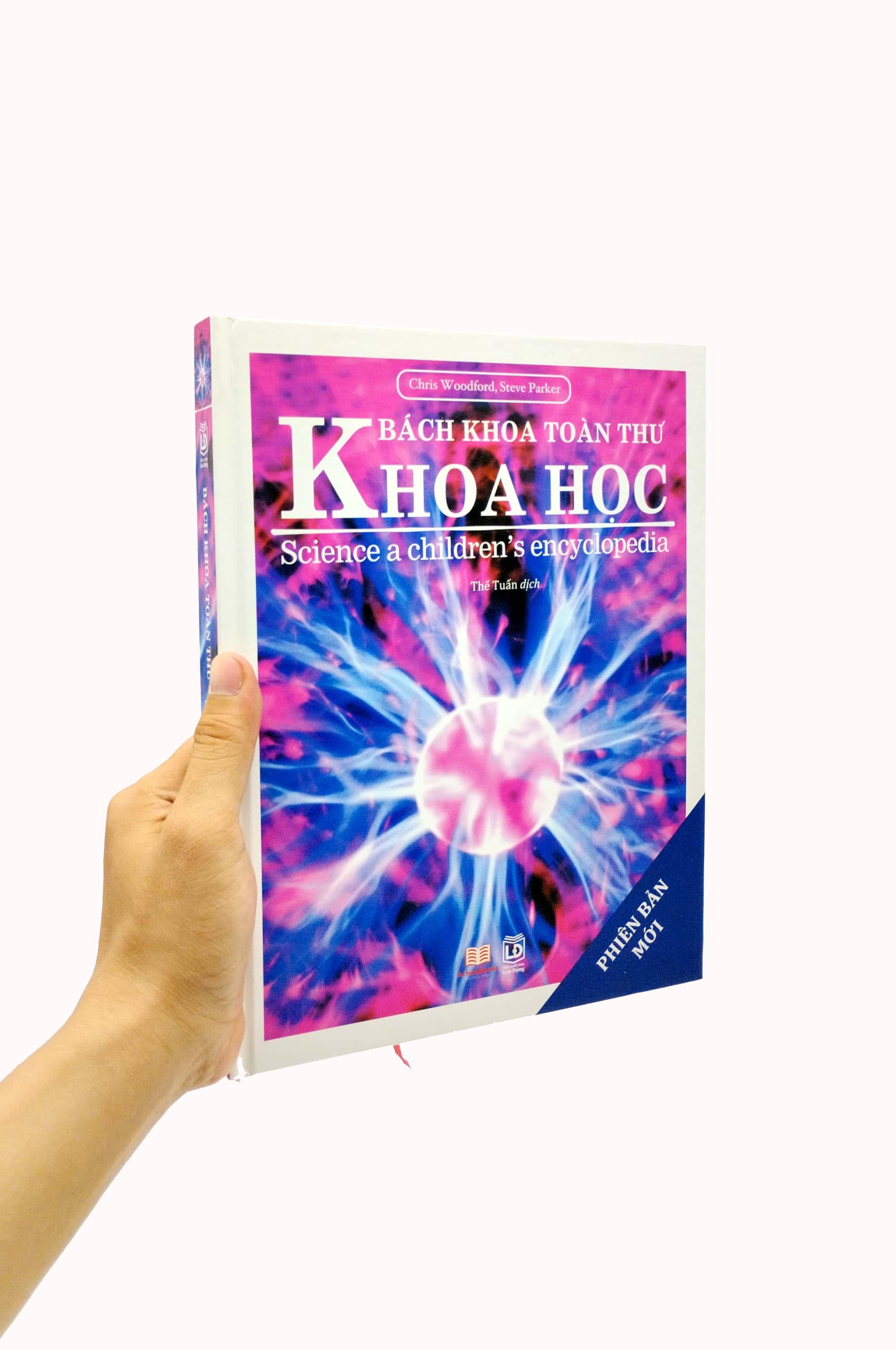 Bách Khoa Toàn Thư - Khoa Học - Science A Children's Encyclopedia - Bìa Cứng
