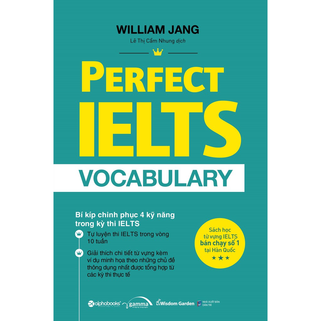 Trạm Đọc | Perfect Ielts Vocabulary - Bí Kiếp Chinh Phục 4 Kỹ Năng Trong Kỳ Thi IELTS