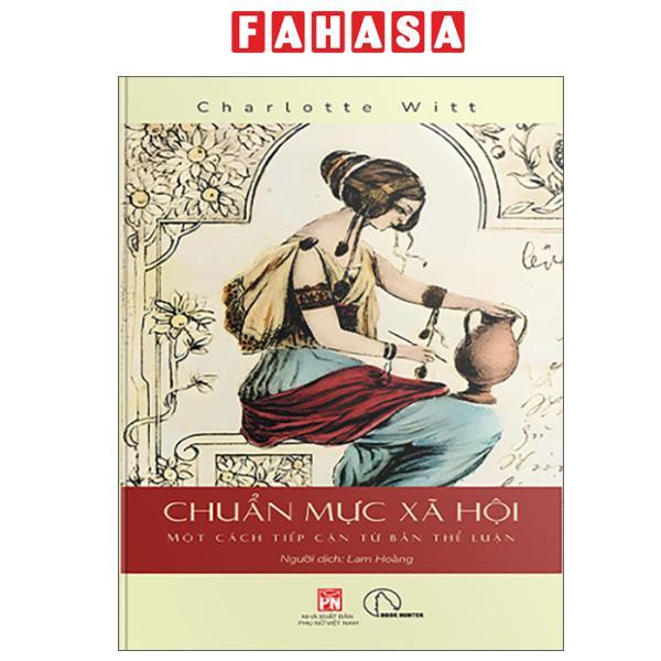 Sách - Chuẩn Mực Xã Hội - Một Cách Tiếp Cận Từ Bản Thể Luận