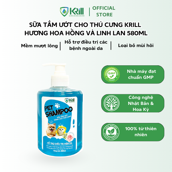 Sữa tắm ướt thú cưng KRILL hương Hoa Hồng và Linh Lan 580ml mềm mượt lông, hỗ trợ điều trị các bệnh ngoài da, loại bỏ mùi hôi