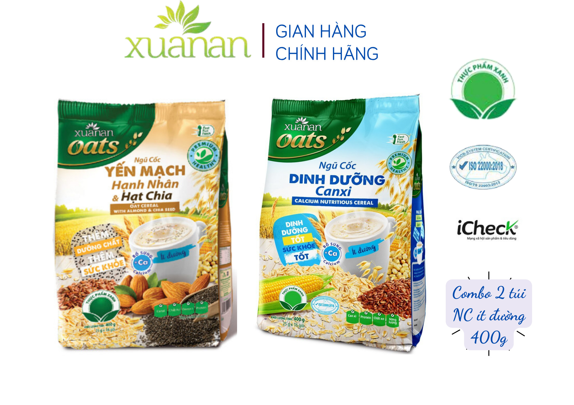 Combo Ngũ Cốc Yến Mạch Hạnh Nhân Hạt Chia 400G + Ngũ Cốc Dinh Dưỡng Canxi 400G [ít đường](Tặng Kèm 1 Túi Yến Mạch 150G)