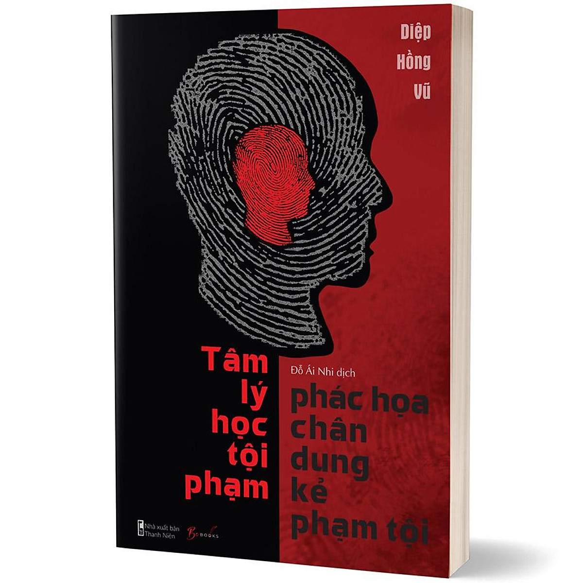 Combo 2 cuốn: Tâm Lý Học - Nghệ Thuật Giải Mã Hành Vi + Tâm Lý Học Tội Pham – Phác Họa Chân Dung Kẻ Phạm Tội