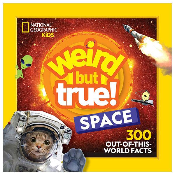 Sách ngoại văn: Weird But True! Space