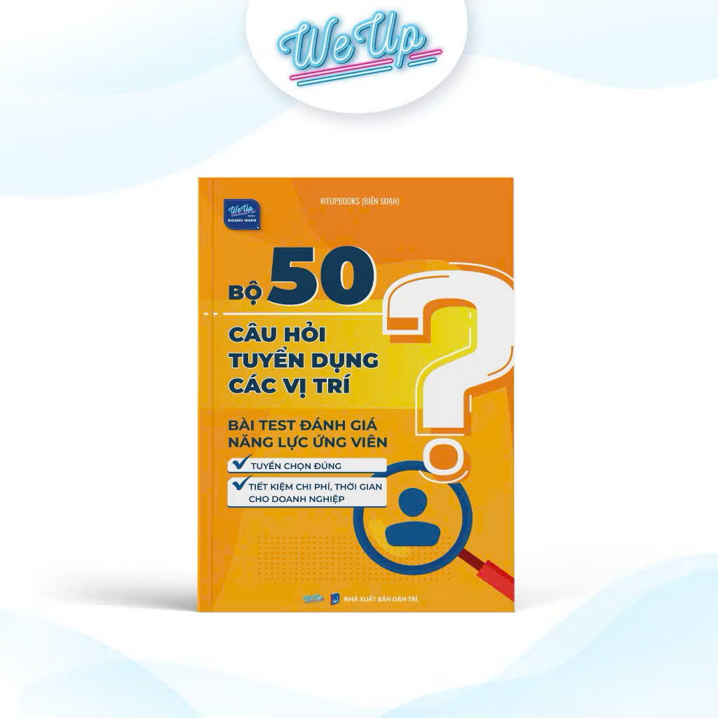 Sách - Bộ 50 câu hỏi tuyển dụng &amp; bài test đánh giá năng lực ứng viên