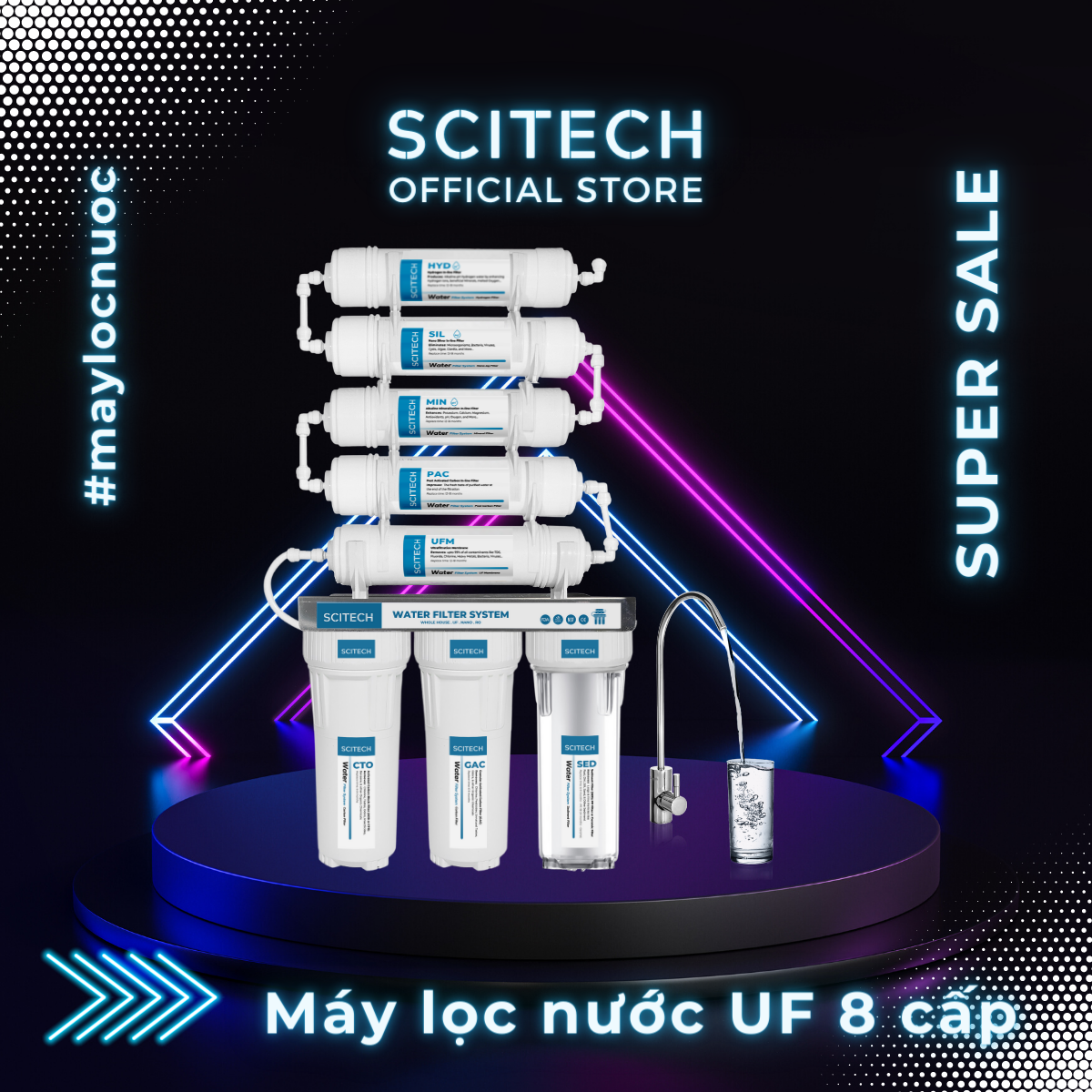 Bộ lọc nước uống công nghệ UF 8 cấp lọc by Scitech - Hàng chính hãng