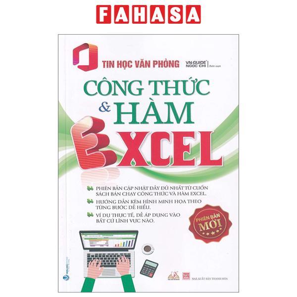 Sách - Tin Học Văn Phòng - Công Thức Và Hàm Excel (Tái Bản 2024)