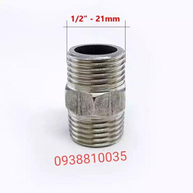 ĐẦU NỐI REN TRONG, REN NGOÀI INOX PHI 21