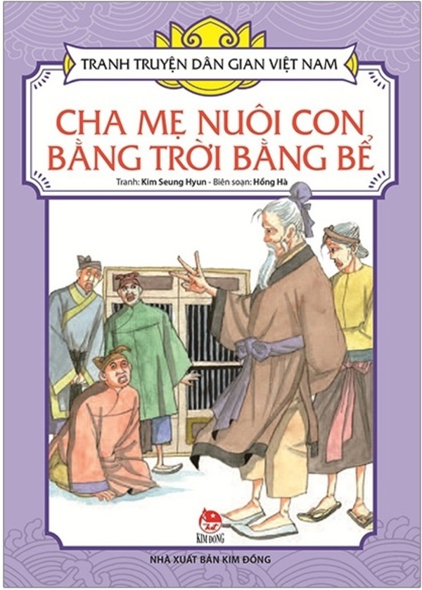 Tranh Truyện Dân Gian Việt Nam - Cha mẹ nuôi con bằng trời bằng bể