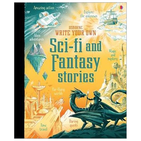 Write Your Own Sci-Fi And Fantasy Stories