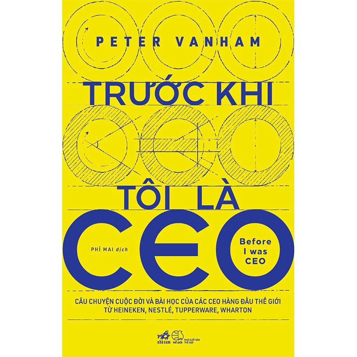 Combo 2 cuốn sách: Thế giới khác đi nhờ có bạn + Trước khi tôi là CEO