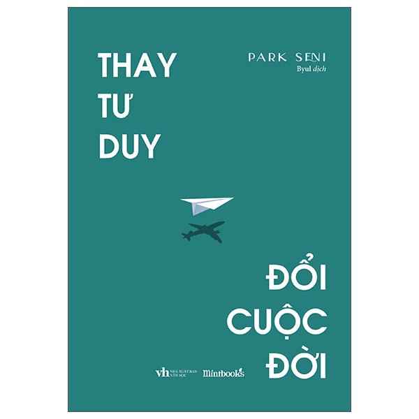 Thay Tư Duy Đổi Cuộc Đời