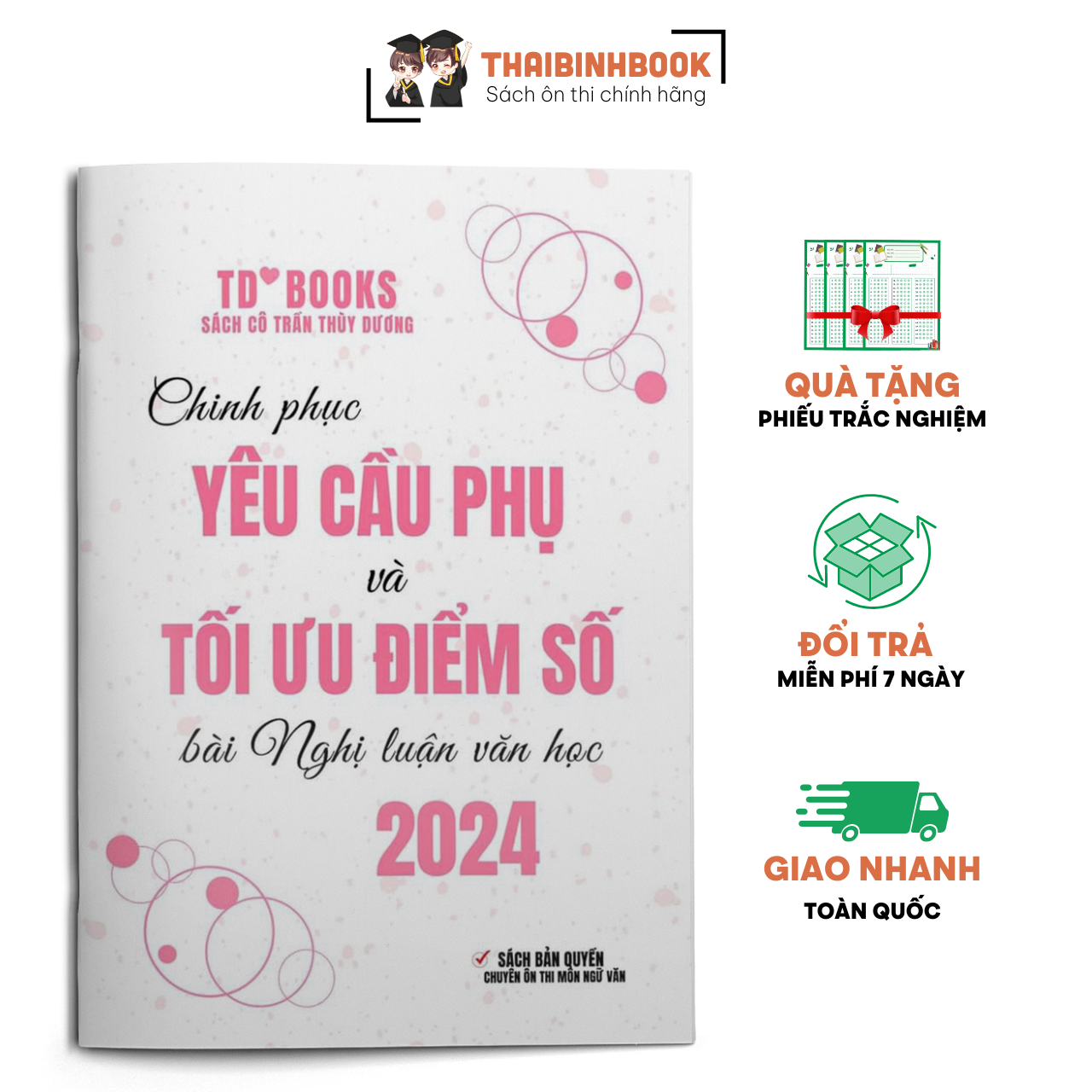 Sách Sổ Tay Yêu Cầu Phụ Và Tối Ưu Điểm Số Bài Nghị Luận Văn Học 2024 - Cô Trần Thùy Dương