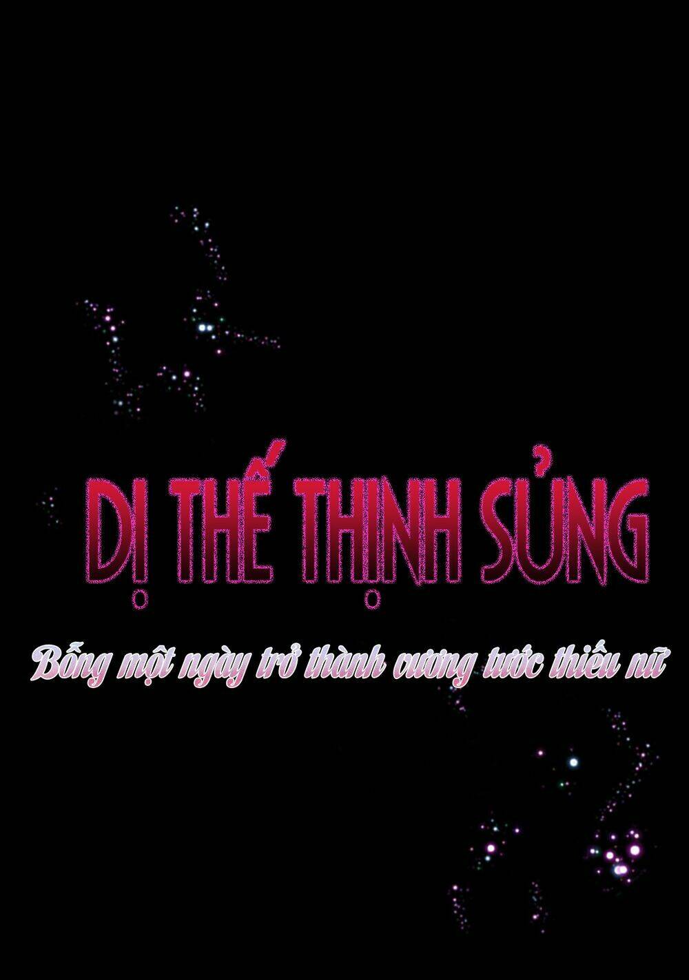 dị thế thịnh sủng : bỗng một ngày trở thành vương tước thiếu nữ chapter 8 2