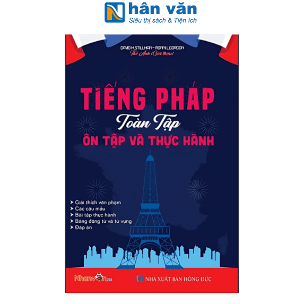 Sách - Tiếng Pháp Toàn Tập - Ôn Tập Và Thực Hành (Tái Bản)