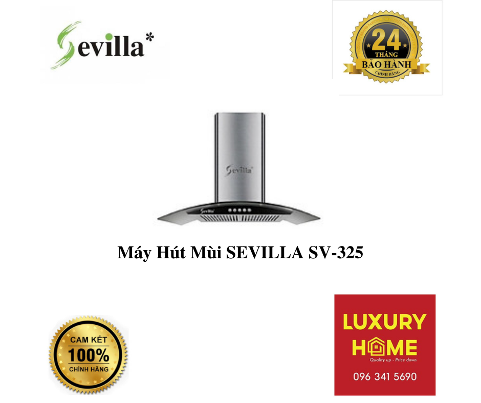 Máy Hút Mùi SEVILLA SV-325 - Chính Hãng