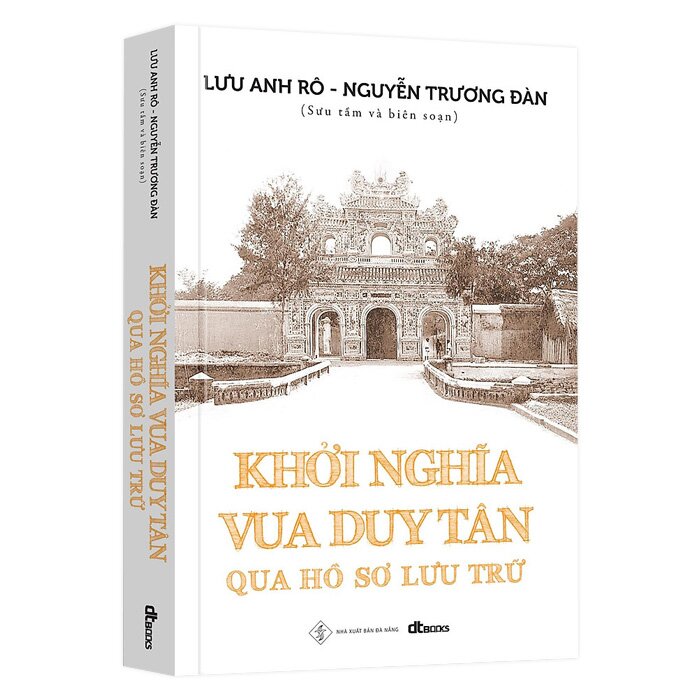 Khởi Nghĩa Vua Duy Tân Qua Hồ Sơ Lưu Trữ - DT