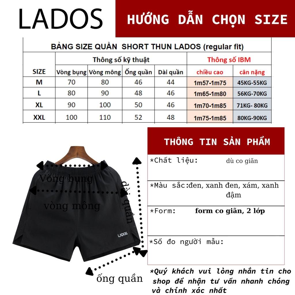 Quần short đùi thể thao nam 2 lớp Lados-4089 dù co giãn, thấm hút, có túi kéo, tập gym, chạy bộ