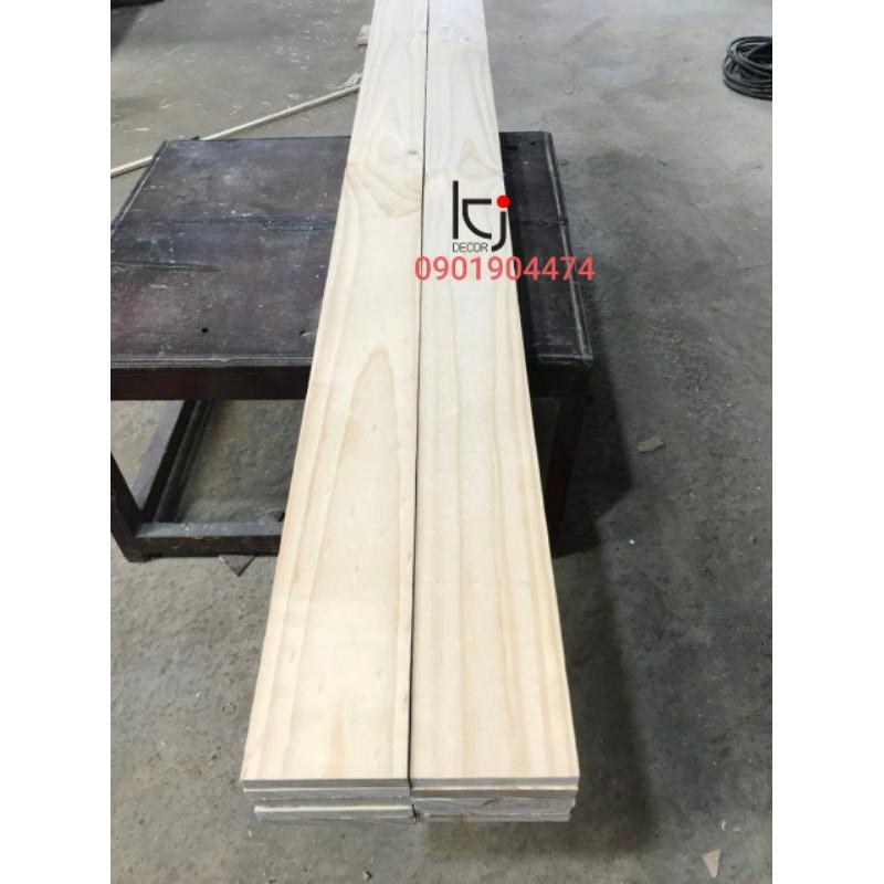 - THANH GỖ THÔNG DÀI 100x23x2CM LÁNG MỊN 4 MẶT