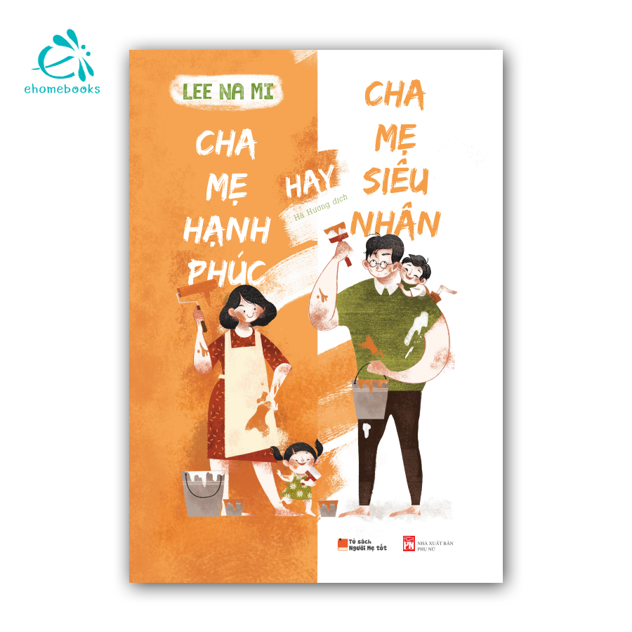 Sách combo Làm cha mẹ hạnh phúc